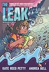 The Leak by Kate Reed Petty