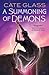 A Summoning of Demons (Chimera, #3)