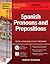 Practice Makes Perfect: Spanish Pronouns and Prepositions, Premium Fourth Edition