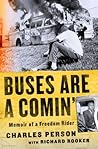 Buses Are a Comin' by Charles Person Buses Are a Comin' by Charles Person