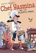 Chef Yasmina and the Potato Panic