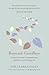 Beyond Goodbye: A practical and compassionate guide to surviving grief, with day-by-day resources to navigate a path through loss