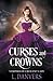 Curses and Crowns