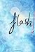 Flash!: A Collection of Flash Fiction and Short Stories