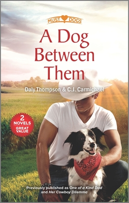 A Dog Between Them (Must Love Dogs)