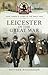 Leicester in the Great War