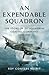 An Expendable Squadron: The Story of 217 Squadron, Coastal Command, 1939-1945