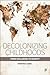 Decolonizing Childhoods: From Exclusion to Dignity