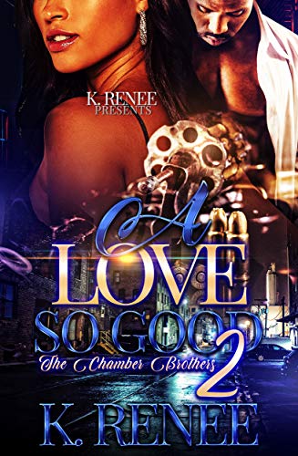 A Love So Good- The Chamber Brothers 2 (Kindle Edition)