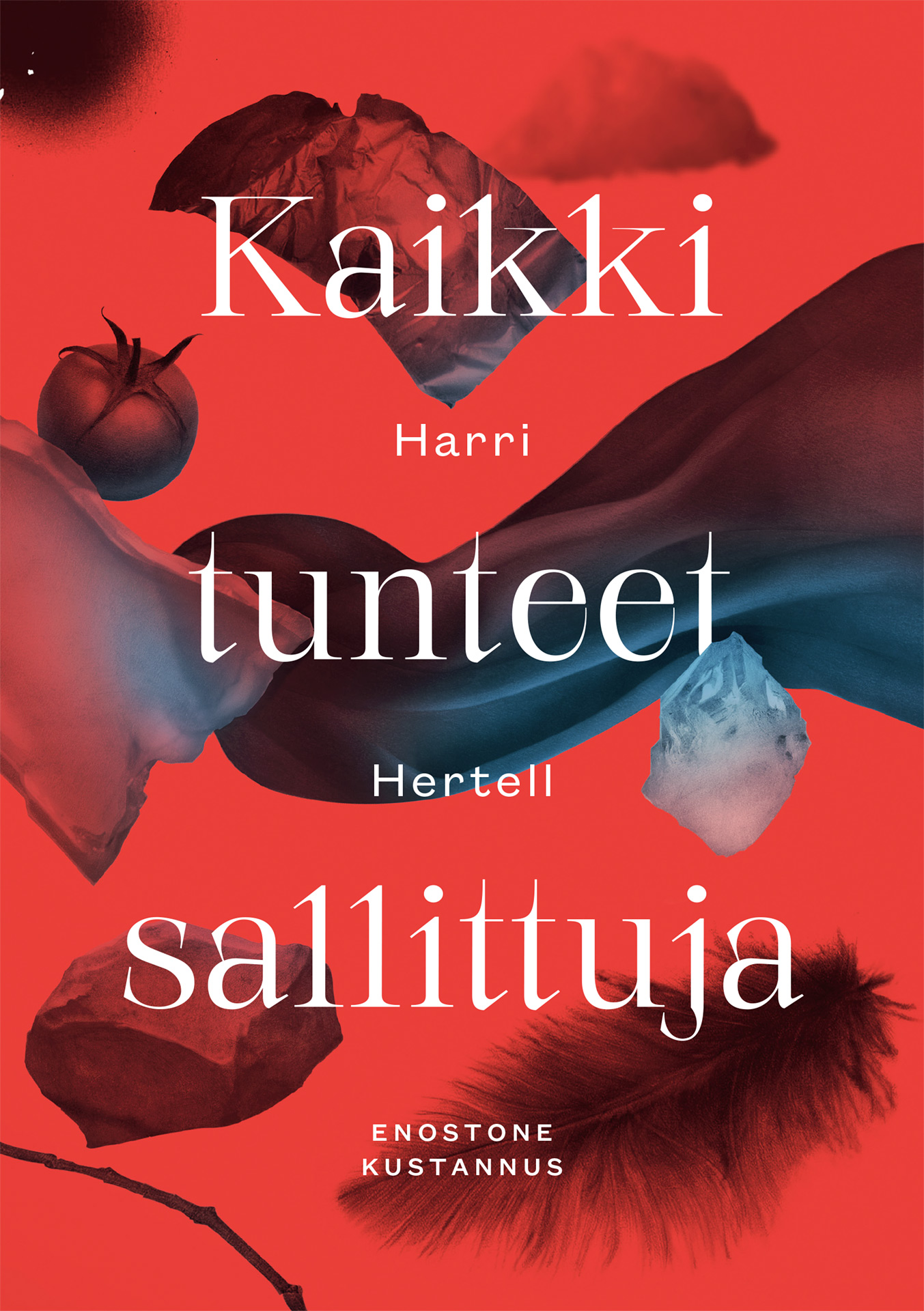 Kaikki tunteet sallittuja (Paperback)