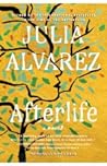 Afterlife by Julia Alvarez