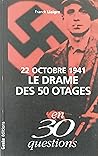22 octobre 1941 l...