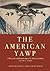 The American Yawp: A Massively Collaborative Open U.S. History Textbook