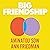 Big Friendship: How We Keep Each Other Close