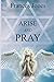 Arise And Pray