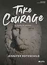 Take Courage - Bi...