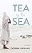 Tea by the Sea by Donna Hemans