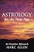 Astrology for the New Age: ...