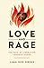 Love and Rage: The Path of Liberation through Anger