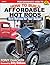 How to Build Affordable Hot Rods by Tony Thacker