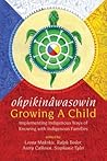 ohpikinâwasowin/G...