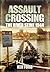 Assault Crossing: The River Seine 1944