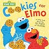 Cookies for Elmo: A Little Book about the Big Power of Sharing! (Sesame Street Scribbles) Cookies for Elmo: A Little Book about the Big Power of Sharing! (Sesame Street Scribbles)