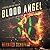 Blood Angel (Santero and Rein Thriller)