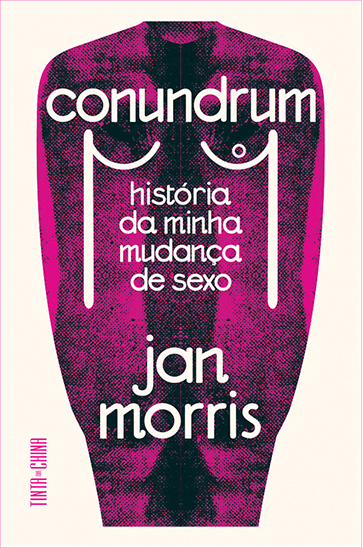 Conundrum: História da minha mudança de sexo