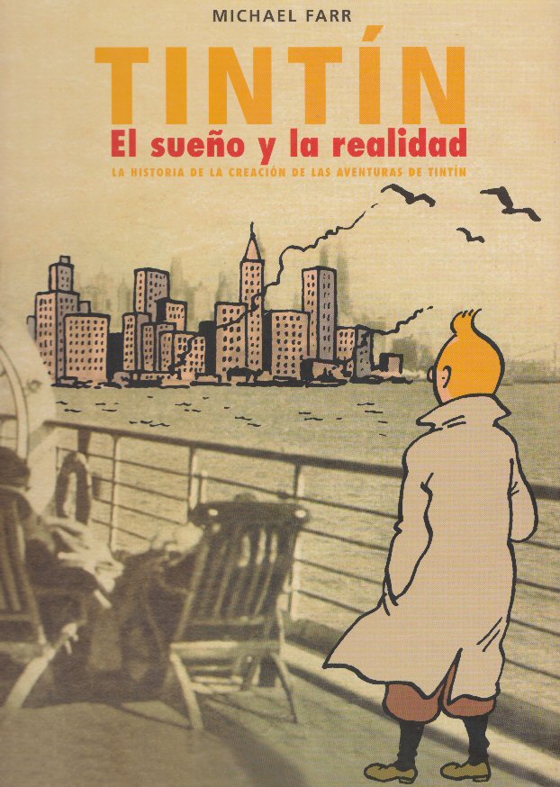 Portada de Tintín: El Sueño y La Realidad, de Michael Farr