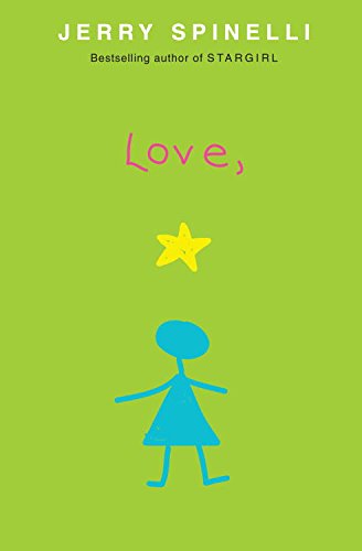 Love, Stargirl (Stargirl, #2)