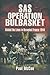 SAS Operation Bulbasket: Behind the Lines in Occupied France, 1944