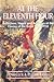 At the Eleventh Hour: Reflections, Hopes and Anxieties at the Closing of the Great War, 1918