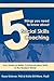 5 Things You Need to Know About Social Skills Coaching by Roya Ostovar