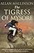 The Tigress of Mysore (Matthew Hervey, #14)