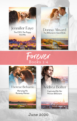 The CEO, the Puppy and Me/The Billionaire's Island Bride/Marrying His Runaway Heiress/Captivated by Her Parisian Billionaire