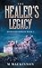 The Healer's Legacy (Highla...