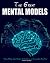The Great Mental Models by Tommy Tedford The Great Mental Models by Tommy Tedford