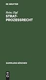 Stratprozeßrecht (Sammlung Göschen, 5014) (German Edition)