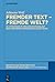Fremder Text - Fremde Welt?: Zu St�rungen Im Organisationsablauf Beim Verstehen Fremdsprachlicher Texte