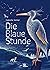 Die Blaue Stunde