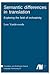 Semantic differences in translation