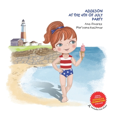 Addison at the 4th of July Party (Paperback)