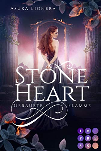 Geraubte Flamme (Stoneheart, #1)