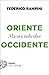 Oriente e Occidente: Massa e individuo