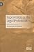 Supervision in the Legal Profession by Michael J. McNamara