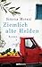 Ziemlich alte Helden by Simona Morani