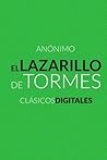 El Lazarillo de Tormes by Anonymous El Lazarillo de Tormes by Anonymous
