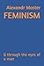 FEMINISM: & through the eye...