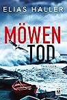 Möwentod by Elias Haller